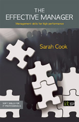 E-book, The Effective Manager : Management skills for high performance, Cook, Sarah, IT Governance Publishing