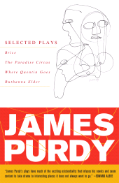 E-book, James Purdy: Selected Plays, Ivan R. Dee