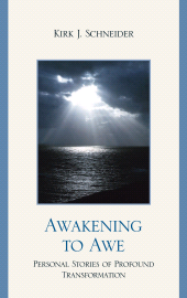 eBook, Awakening to Awe : Personal Stories of Profound Transformation, Jason Aronson, Inc