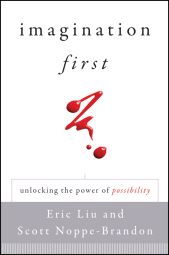 E-book, Imagination First : Unlocking the Power of Possibility, Jossey-Bass