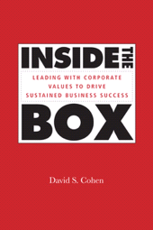 E-book, Inside the Box : Leading With Corporate Values to Drive Sustained Business Success, Jossey-Bass