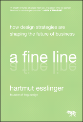 E-book, A Fine Line : How Design Strategies Are Shaping the Future of Business, Jossey-Bass