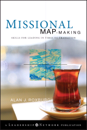 E-book, Missional Map-Making : Skills for Leading in Times of Transition, Jossey-Bass