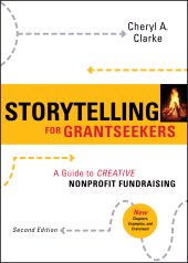E-book, Storytelling for Grantseekers : A Guide to Creative Nonprofit Fundraising, Jossey-Bass
