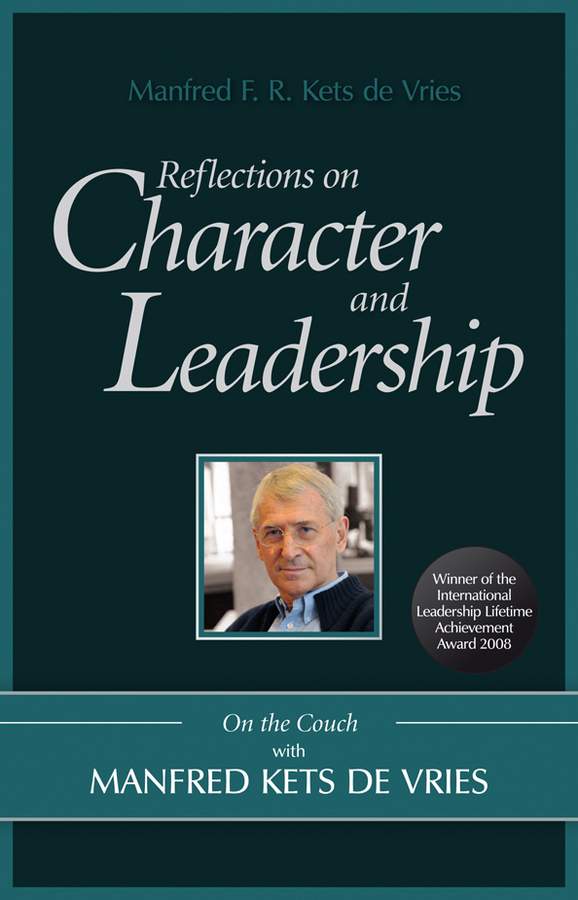 E-book, Reflections on Character and Leadership : On the Couch with Manfred Kets de Vries, Jossey-Bass