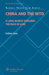 E-book, China and the WTO, Lam, Esther, Kluwer Law International