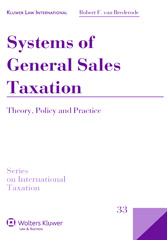 E-book, Systems of General Sales Taxation, Brederode, Robert F. van., Kluwer Law International