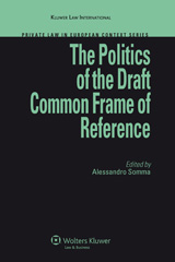 E-book, The Politics of the Draft Common Frame of Reference, Wolters Kluwer