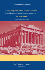 E-book, Thinking about the Elgin Marbles, Merryman, John Henry, Kluwer Law International