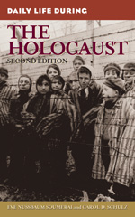 E-book, Daily Life During the Holocaust, Soumerai, Eve Nussbaum, Bloomsbury Publishing