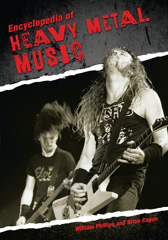E-book, Encyclopedia of Heavy Metal Music, Phillips, William, Bloomsbury Publishing