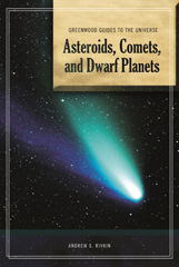E-book, Guide to the Universe : Asteroids, Comets, and Dwarf Planets, Rivkin, Andrew S., Bloomsbury Publishing