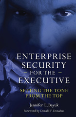 E-book, Enterprise Security for the Executive, Bayuk, Jennifer, Bloomsbury Publishing