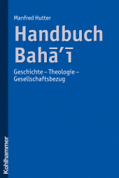 E-book, Handbuch Bahai : Geschichte - Theologie - Gesellschaftsbezug, Kohlhammer Verlag