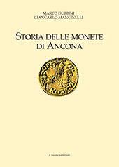 E-book, Storia delle monete di Ancona, Dubbini, Marco, Il Lavoro Editoriale