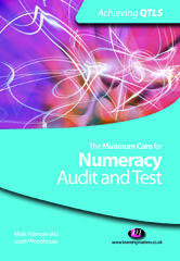 E-book, The Minimum Core for Numeracy : Audit and Test, Learning Matters
