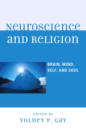 E-book, Neuroscience and Religion : Brain, Mind, Self, and Soul, Lexington Books