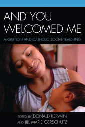 E-book, And You Welcomed Me : Migration and Catholic Social Teaching, Lexington Books