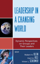 E-book, Leadership in a Changing World : Dynamic Perspectives on Groups and Their Leaders, Lexington Books