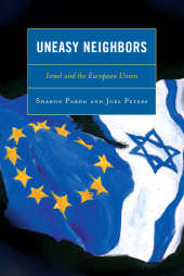 E-book, Uneasy Neighbors : Israel and the European Union, Lexington Books