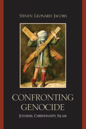 E-book, Confronting Genocide : Judaism, Christianity, Islam, Lexington Books