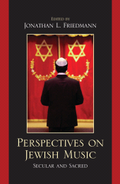 E-book, Perspectives on Jewish Music : Secular and Sacred, Lexington Books