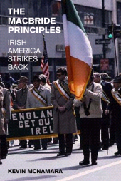 E-book, The Macbride Principles : Irish America Strikes Back, Liverpool University Press