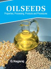 eBook, Oilseeds: Properties,Products,Processing and Procedures, New India Publishing Agency