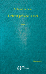 E-book, Debout près de la mer, Editions Orizons