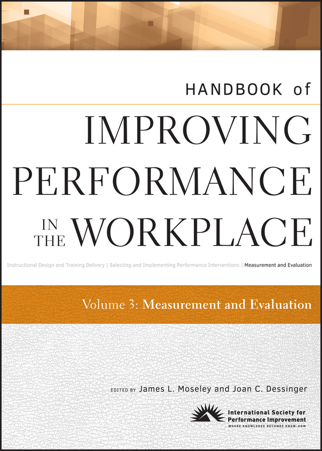 E-book, Handbook of Improving Performance in the Workplace, Measurement and Evaluation, Pfeiffer
