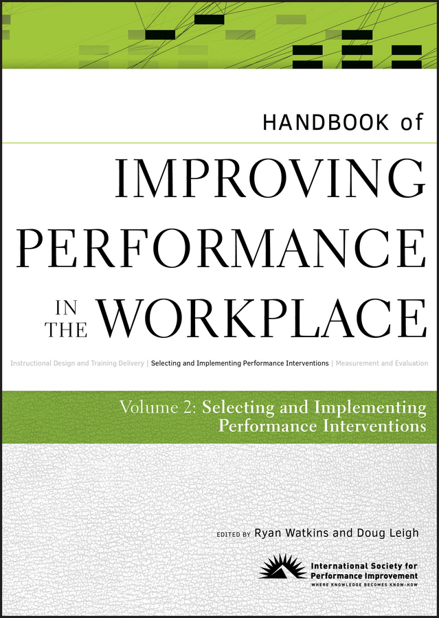 E-book, Handbook of Improving Performance in the Workplace, The Handbook of Selecting and Implementing Performance Interventions, Pfeiffer