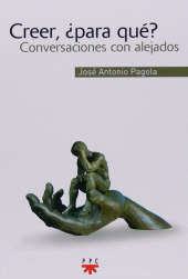 eBook, Creer, para qué? : Conversaciones con alejados, PPC Editorial