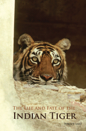 E-book, The Life and Fate of the Indian Tiger, Praeger Publisher