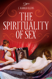 E-book, The Spirituality of Sex, Praeger Publisher