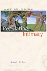 E-book, Regulating Intimacy : A New Legal Paradigm, Cohen, Jean-Louis, Princeton University Press