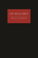 eBook, On Bullshit, Frankfurt, Harry G., Princeton University Press