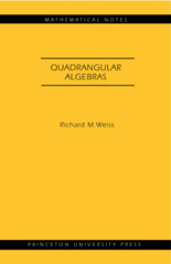 eBook, Quadrangular Algebras. (MN-46), Weiss, Richard M., Princeton University Press