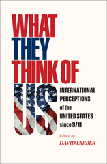 E-book, What They Think of Us : International Perceptions of the United States since 9/11, Princeton University Press