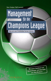 E-book, Management für die Champions League : Was wir vom Profifußball lernen können, Publicis