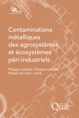 E-book, Contaminations métalliques des agrosystèmes et écosystèmes péri-industriels, Éditions Quae