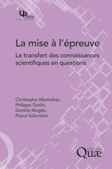 eBook, La mise à l'épreuve : Le transfert des connaissances scientifiques en questions, Éditions Quae