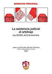 E-book, La asistencia judicial al arbitraje : ley 60/2003, de 23 de diciembre, González-Montes Sánchez, José Luis, Reus