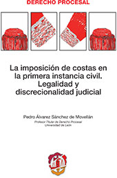 E-book, La imposición de costas en la primera instancia civil : legalidad y discrecionalidad judicial, Álvarez Sánchez de Movellán, Pedro, Reus