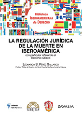 E-book, La regulación jurídica de la muerte en Iberoamérica : con particular referencia al derecho cubano, Reus