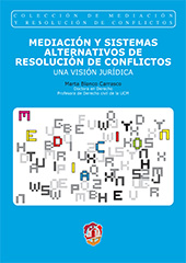 E-book, Mediación y sistemas alternativos de resolución de conflictos : una visión jurídica, Reus