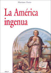 E-book, La América ingenua, Ediciones Rialp