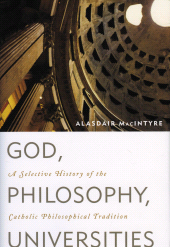 E-book, God, Philosophy, Universities : A Selective History of the Catholic Philosophical Tradition, Rowman & Littlefield Publishers