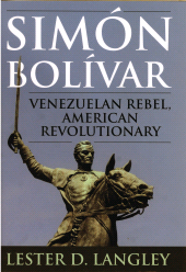 eBook, Simón Bolívar : Venezuelan Rebel, American Revolutionary, Rowman & Littlefield Publishers