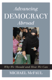 E-book, Advancing Democracy Abroad : Why We Should and How We Can, Rowman & Littlefield