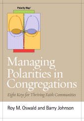 eBook, Managing Polarities in Congregations : Eight Keys for Thriving Faith Communities, Rowman & Littlefield